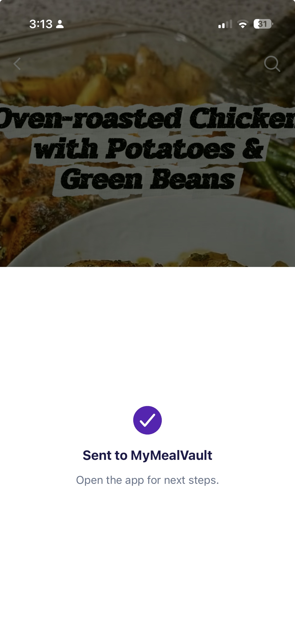 A confirmation screen that says Sent to MyMealVault.